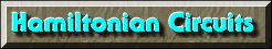 Hamiltonian Circuits